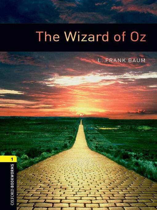 Title details for The Wizard of Oz by L. Frank Baum - Available